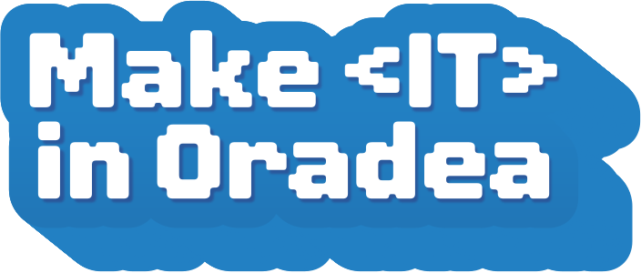 MakeIT in Oradea
